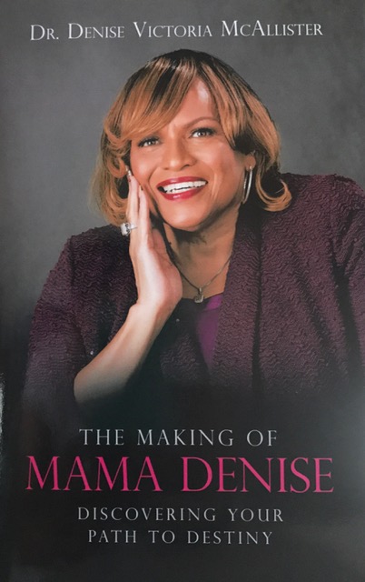 Denise McAllister - The Making of Mama Denise