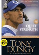 Quiet Strength - Tony Dungy