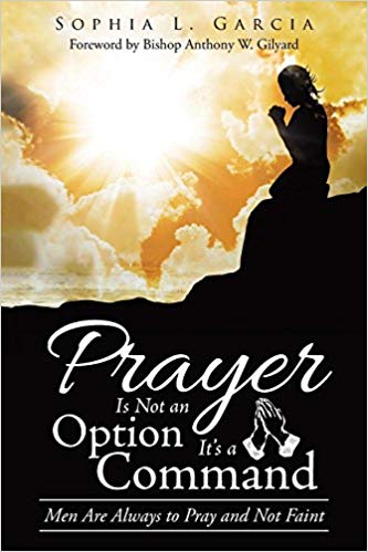 Prayer is Not An Option by Sophia Garcia