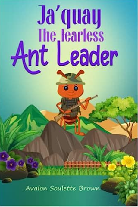 Ja'Quay The Fearless Ant Leader