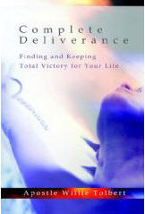 Complete Deliverance by Willie Tolbert